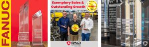 FANUC awards for Outstanding Growth and Exemplary Sales on a red background, RND Automation team holding the awards, and the awards displayed on RND's award shelf